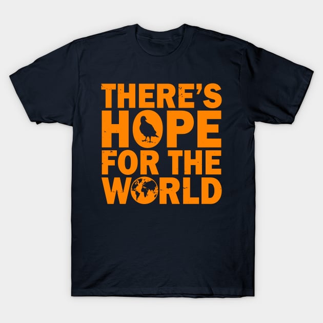 Motivational Inspirational Hope Anti-war Positivity Typographic T-Shirt by BoggsNicolas